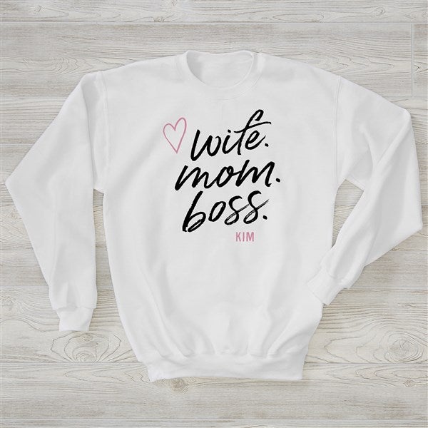 Wife. Mom. Boss. Personalized Sweatshirt by Jessie James Decker - 54756
