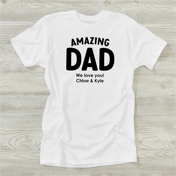 Amazing Dad Personalized Men's Shirts - 55232