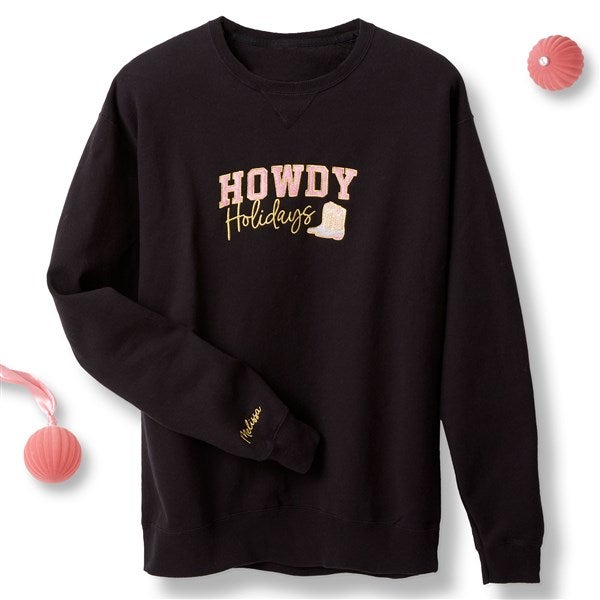 Embroidered Howdy Holidays Sweatshirts by Jessie James Decker - 56614