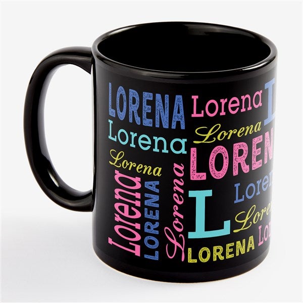 Trendy Repeating Name Personalized Black Coffee Mugs - 58497