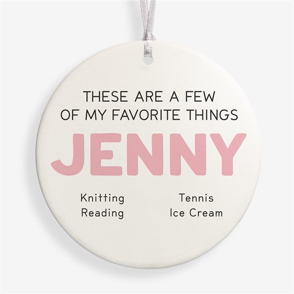 My Favorite Things Personalized Round Ornament - 58843