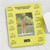 Personalized Photo and Calendar Mouse Pad with Famous Quotes - 6060