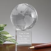 Personalized Crystal Globe - You Mean the World To Me - 9577