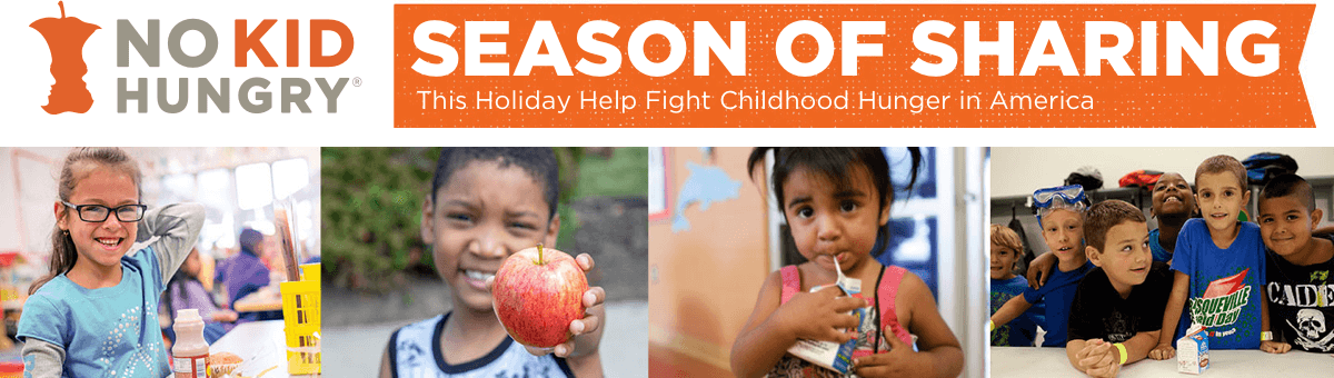 No Kid Hungry - Season of Sharing