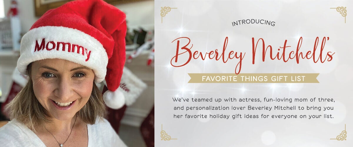 Beverley Mitchell's Favorite Things Gift List
