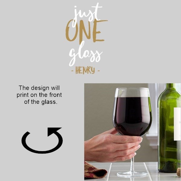 Just One Glass Personalized Whole Bottle Oversized Wine Glass