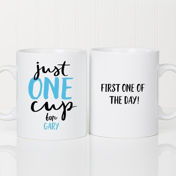 Just One Cup Personalized 30 oz Oversized Coffee Mug