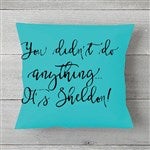 18648 - Write Your Own Home Expressions Personalized Throw Pillow