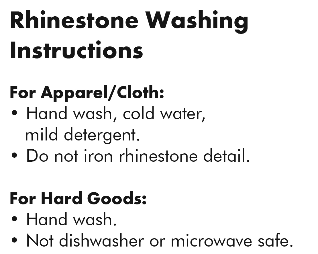 Rhinestone Care Instructions